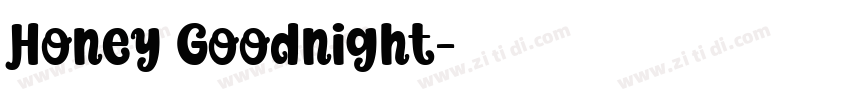 Honey Goodnight字体转换